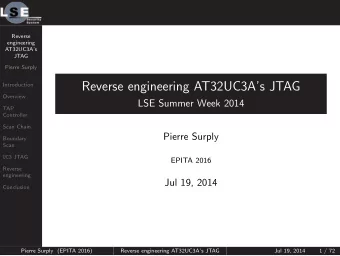 Reverse engineering AT32UC3As JTAG  Introduction  Overview  LSE Summer Week 2014  TAP