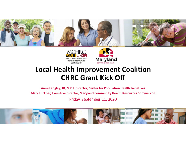 local health improvement coalition chrc grant kick off