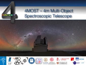 4MOST  4m Multi-Object Spectroscopic Telescope  4MOST: a Wide-field, high-multiplex optical