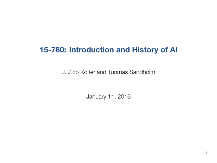 15 780 introduction and history of ai