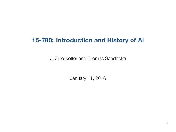 15 780 introduction and history of ai