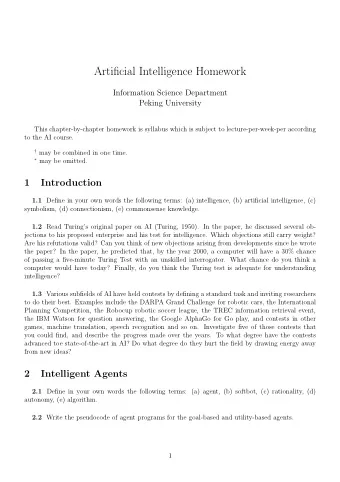 Artificial Intelligence Homework  Information Science Department  Peking University  This