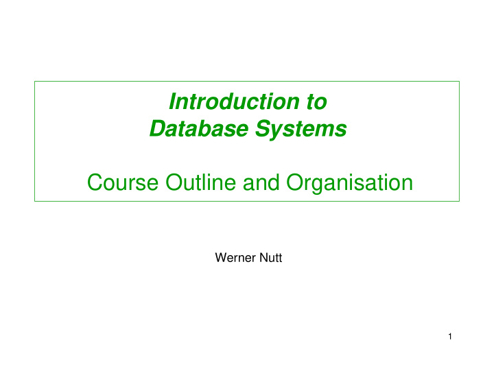 introduction to database systems course outline and