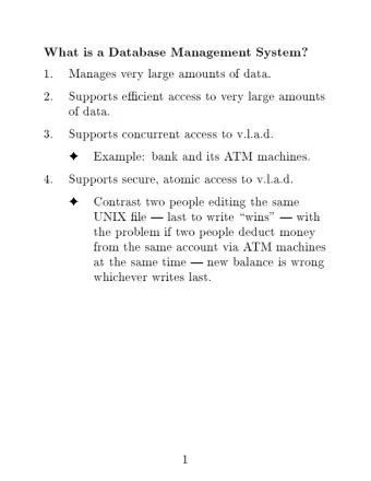 Example:  bank  and  its  A  TM  mac  hines.  4.  Supp  orts  secure,  atomic  access  to