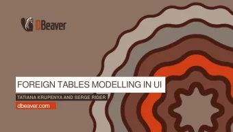 FOREIGN TABLES MODELLING IN UI  TATIANA KRUPENYA AND SERGE RIDER  dbe  beaver  er.co  com  page  1