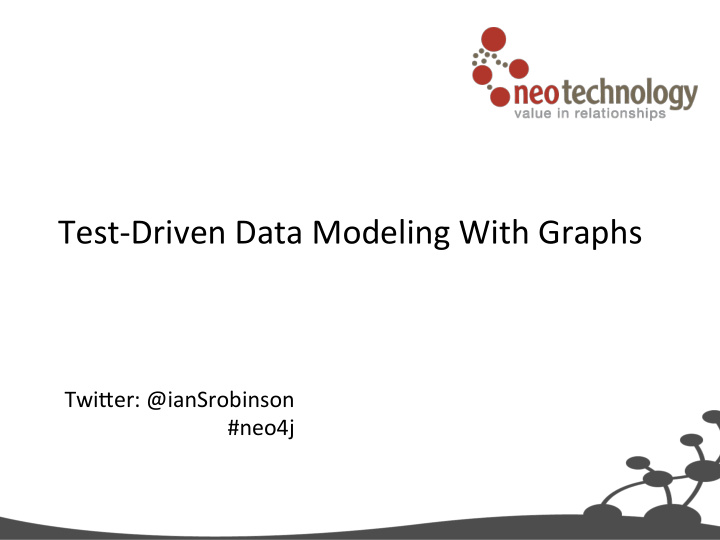 test driven data modeling with graphs