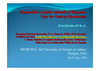 IWSM 2013, the University of Georgia in Athens,  Georgia, USA  18-21 July, 2013  Presentation