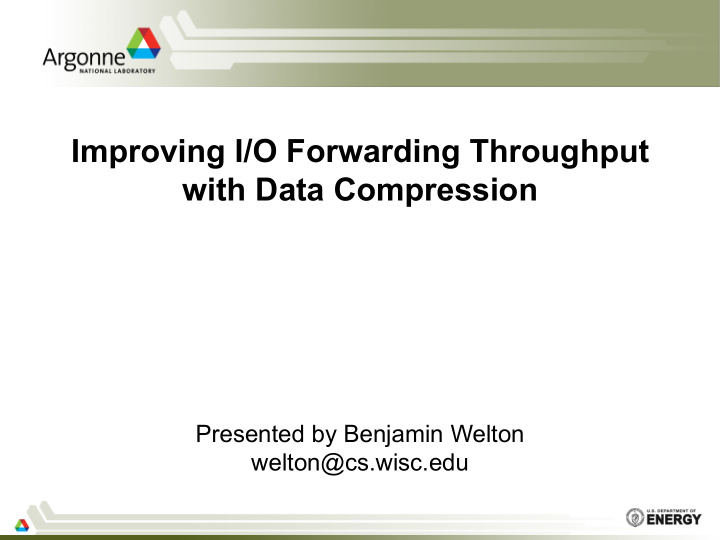improving i o forwarding throughput with data compression