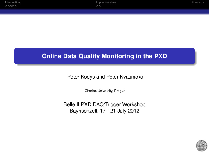 online data quality monitoring in the pxd