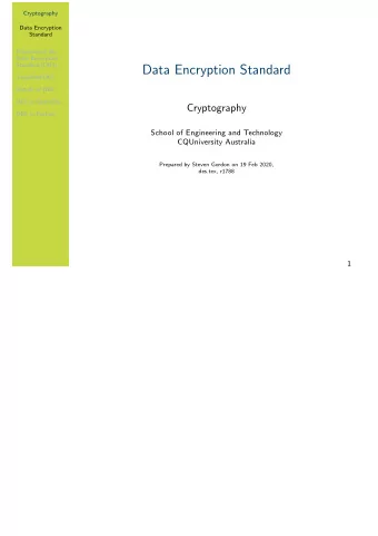Data Encryption Standard  Simplified-DES  Details of DES  DES in OpenSSL  Cryptography  DES in