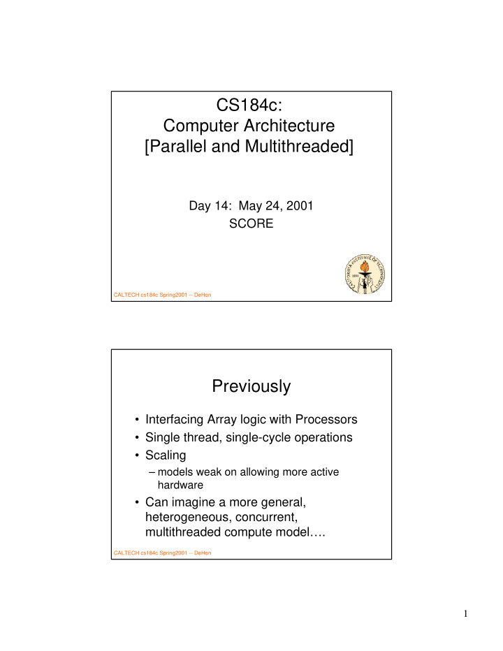 cs184c computer architecture parallel and multithreaded