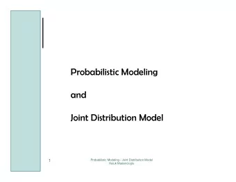 ProbabilisticModeling  and  JointDistributionModel  Probabilistic Modeling / Joint