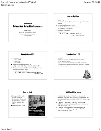 Networked Virtual Environments    Networked Virtual Environments  Thursdays 8    Thursdays