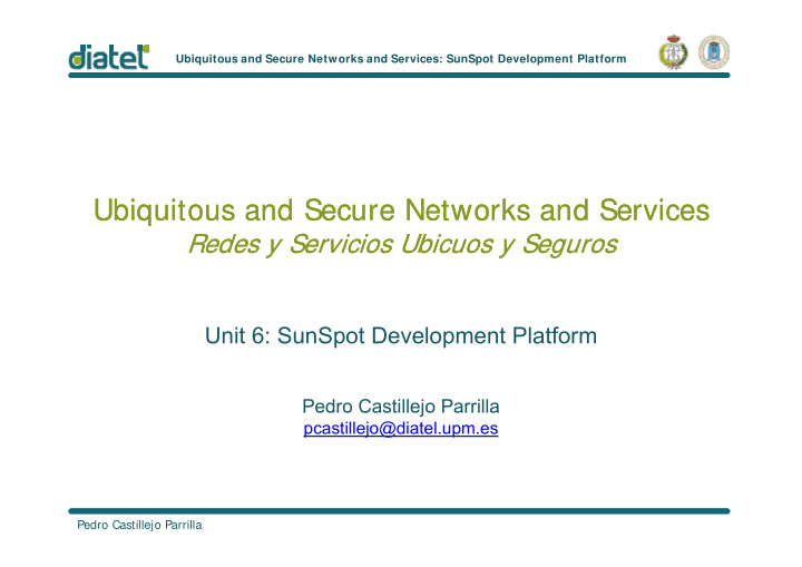 ubiquitous and secure networks and services ubiquitous