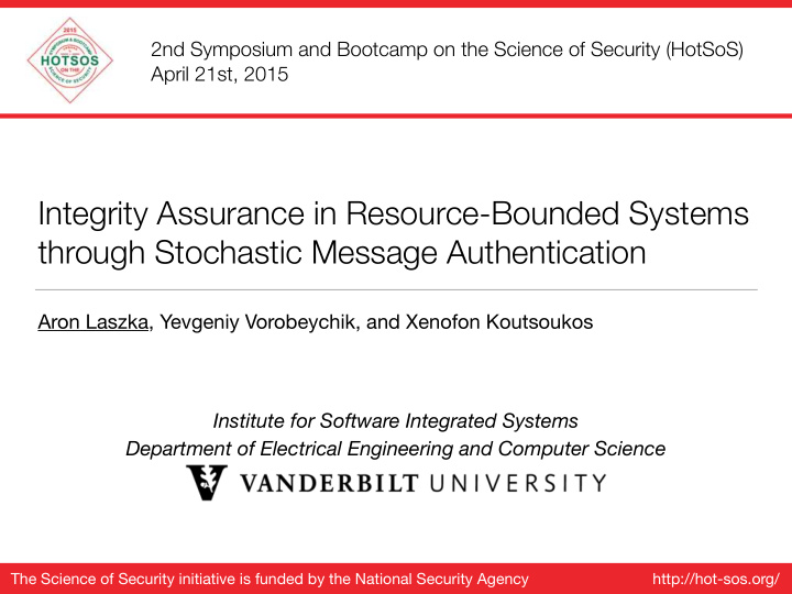 integrity assurance in resource bounded systems through