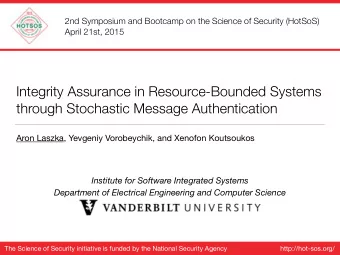 Integrity Assurance in Resource-Bounded Systems  through Stochastic Message Authentication Aron