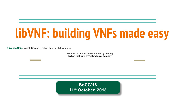 libvnf building vnfs made easy