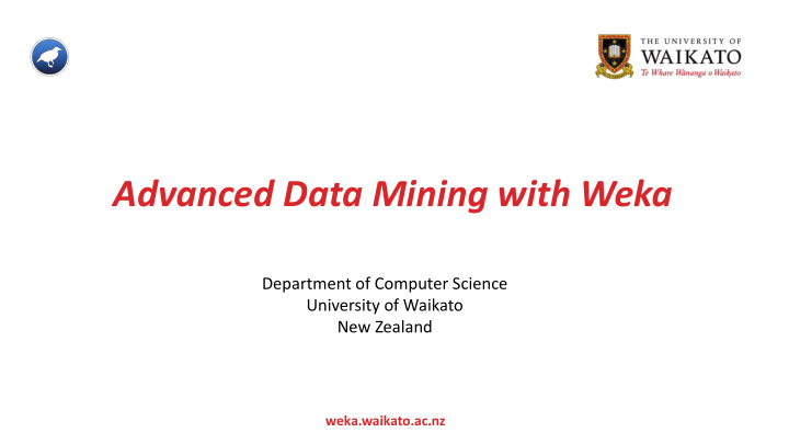 advanced data mining with weka