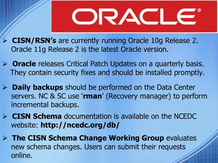 daily backups should be performed on the data center