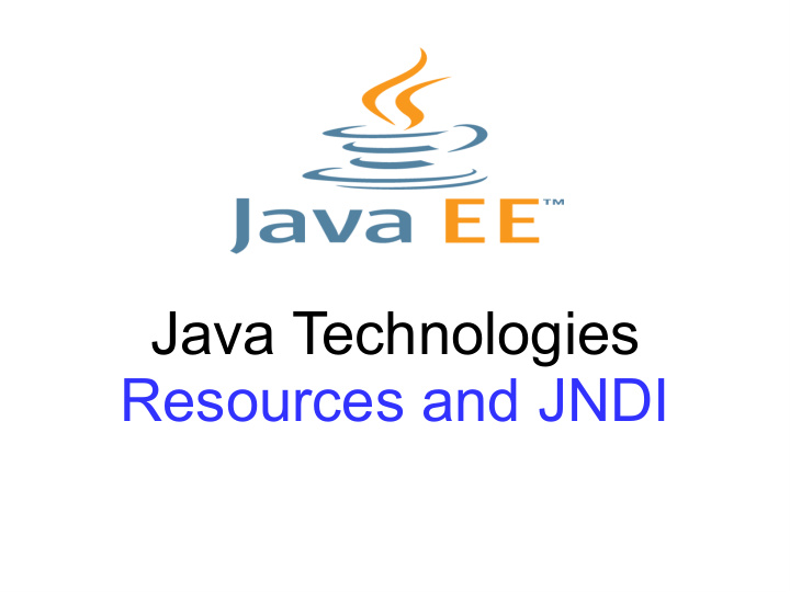 java technologies resources and jndi