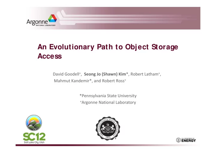 an evolutionary path to object storage access