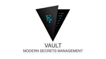 VAULT  MODERN SECRETS MANAGEMENT          CLICK ENGAGE  TO RATE  SESSION  RATE 12