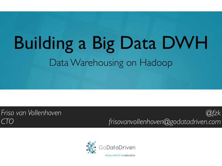 building a big data dwh