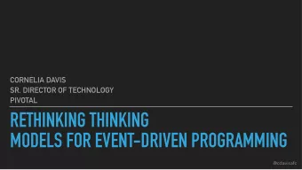 RETHINKING THINKING  MODELS FOR EVENT-DRIVEN PROGRAMMING  @cdavisafc  function SumToN(n : INTEGER):