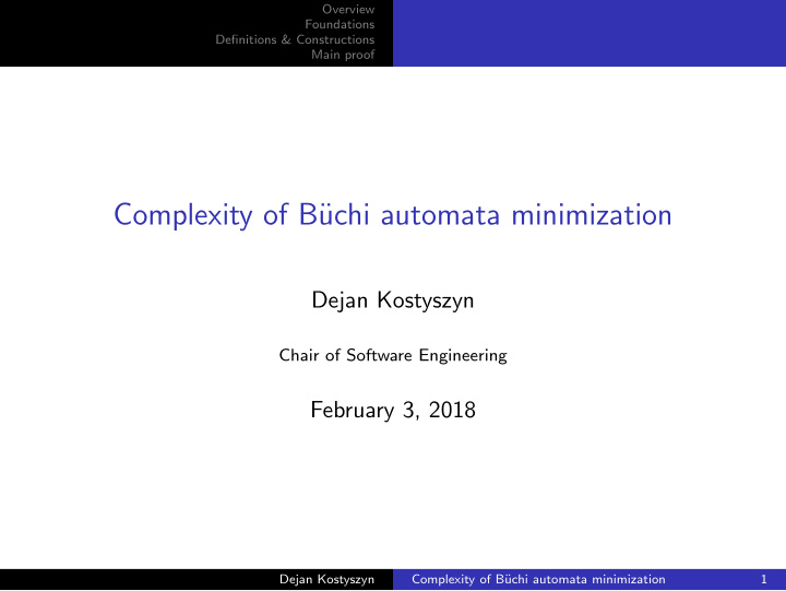 complexity of b uchi automata minimization