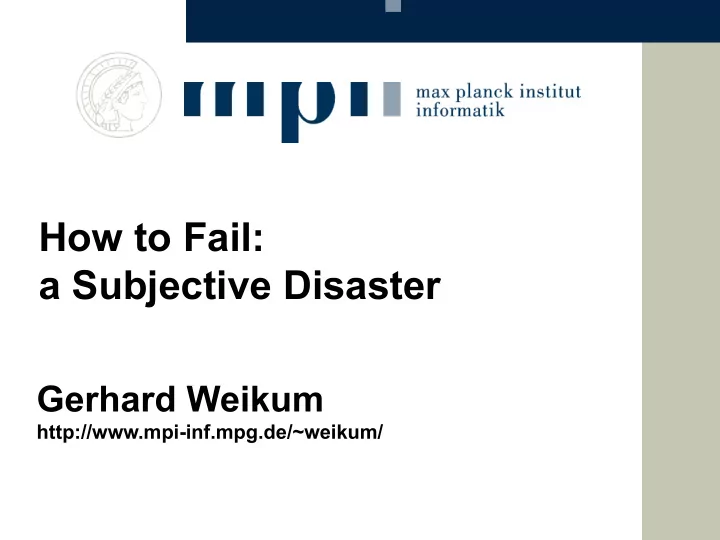 how to fail a subjective disaster