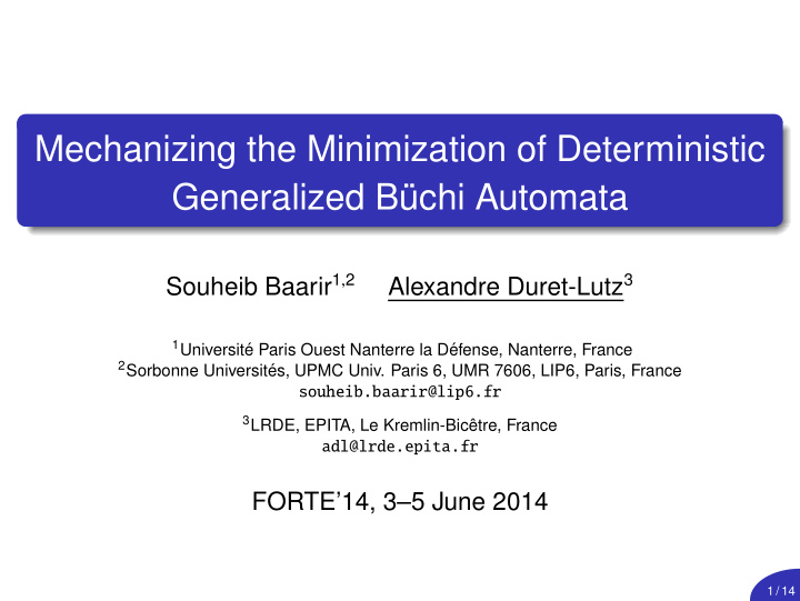 mechanizing the minimization of deterministic generalized