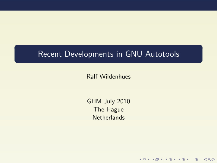 recent developments in gnu autotools