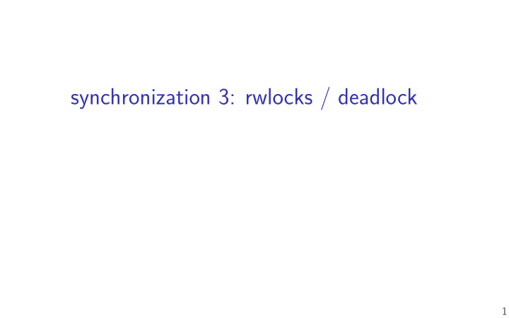 synchronization 3 rwlocks deadlock
