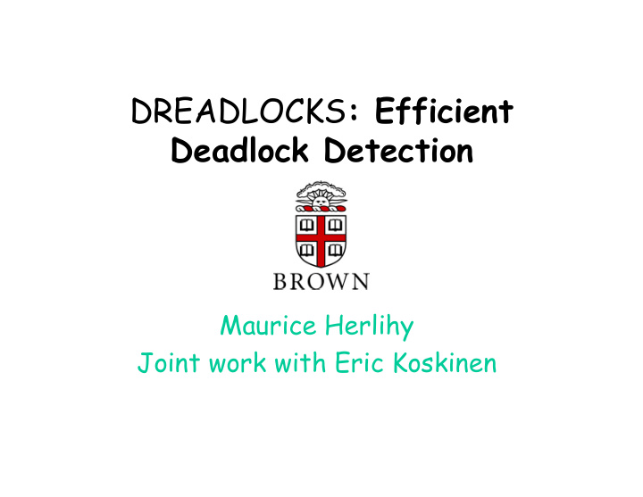 dreadlocks efficient deadlock detection