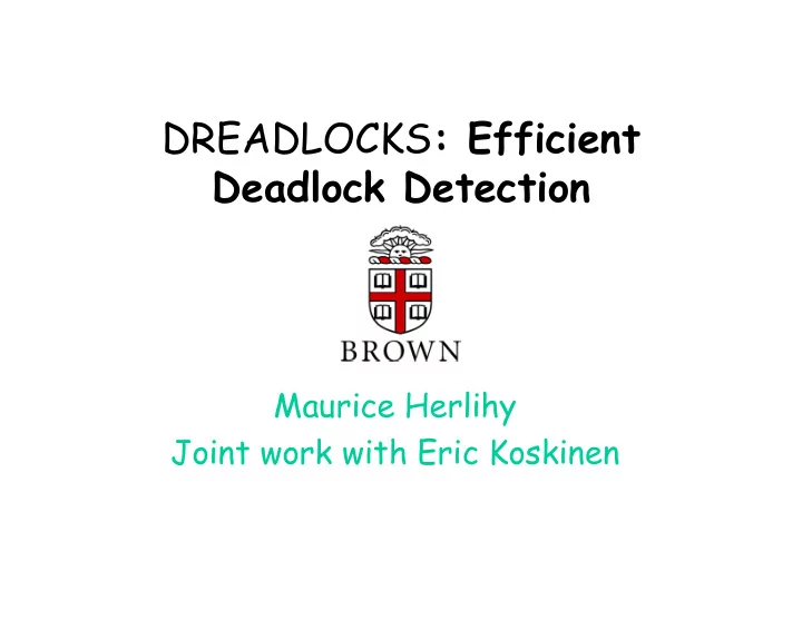 dreadlocks efficient deadlock detection