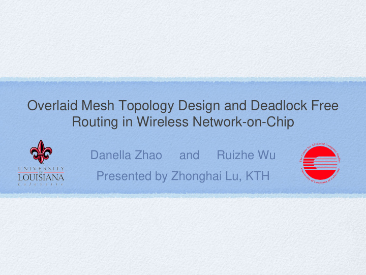 overlaid mesh topology design and deadlock free routing