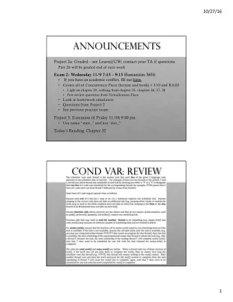 Announcements  Project 2a: Graded  see Learn@UW; contact your TA if questions  Part 2b will be