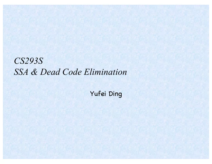 cs293s ssa dead code elimination