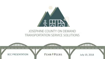 July 19, 2018 TABLE OF CONTENTS .  1  What is On Demand Service?  2  Background Analysis  3