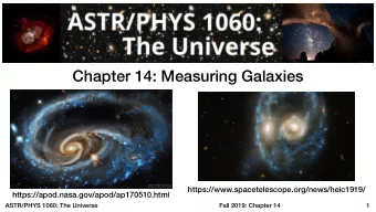 Chapter 14: Measuring Galaxies  https://www.spacetelescope.org/news/heic1919/