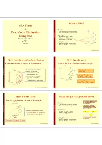 SSA Form  &amp;  SSA-form: x  17-4  Each name is defined exactly once.  Dead Code Elimination