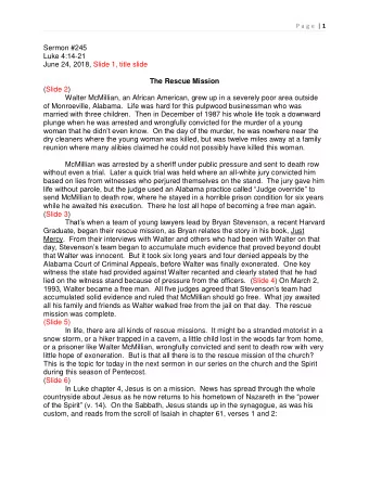 Sermon #245  Luke 4:14-21  June 24, 2018, Slide 1, title slide  The Rescue Mission (Slide 2) Walter