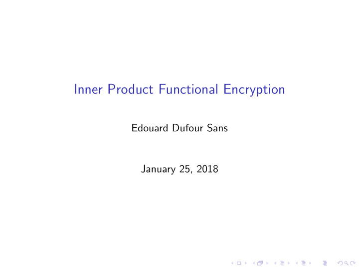 inner product functional encryption