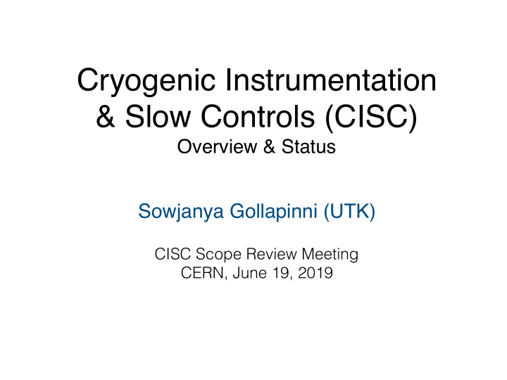cryogenic instrumentation slow controls cisc