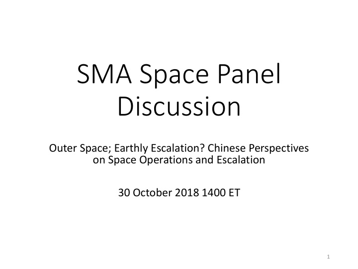 sma space panel discussion