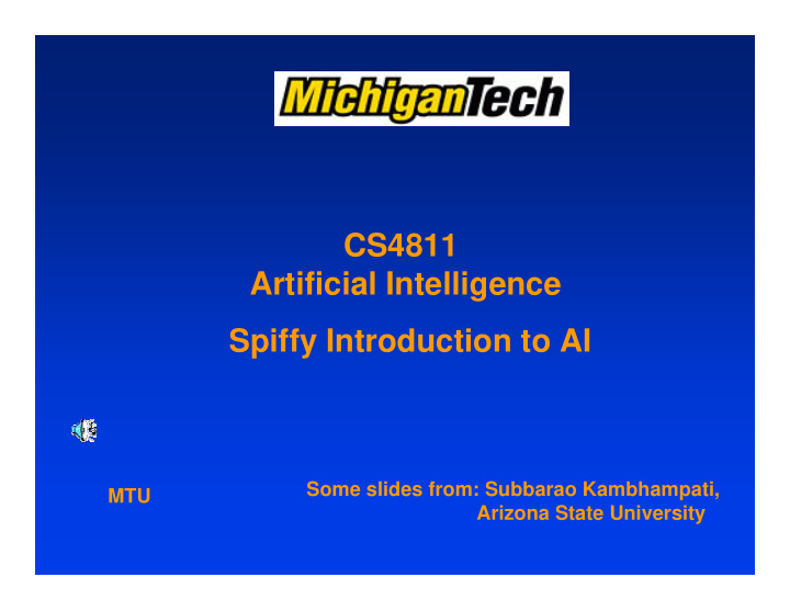 cs4811 artificial intelligence spiffy introduction to ai