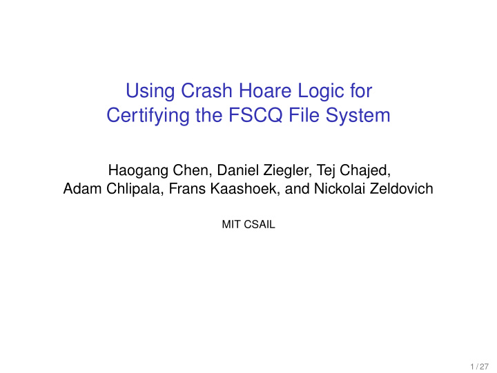 using crash hoare logic for certifying the fscq file