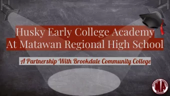 Husky Early College Academy  At Matawan Regional High School  A Partnership With Brookdale