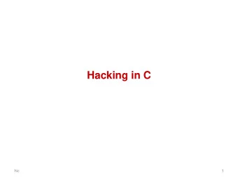 Hacking in C  hic  1  About this course: topics &amp; goals    Standard ways in which software