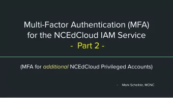 Multi-Factor Authentication (MFA)  for the NCEdCloud IAM Service  - Part 2 - (MFA for additional